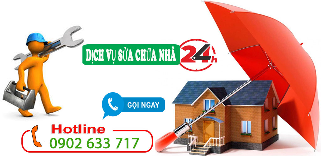 Dịch vụ sửa chữa nhà tại quận 10 giá rẻ uy tín