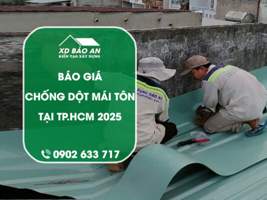 Báo giá chống dột mái tôn ở TP.HCM