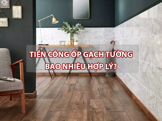 Tiền công ốp tường
