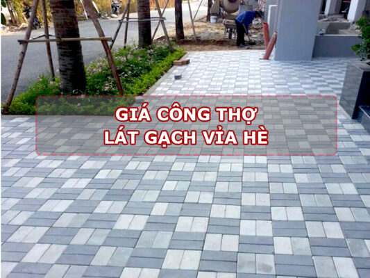 Giá công thợ lát gạch vỉa hè