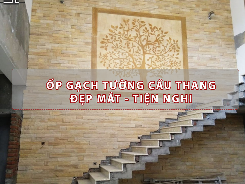 Ốp gạch tường cầu thang đẹp mắt, tiện nghi 1 ốp gạch tường cầu thang