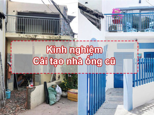 Kinh nghiệm cải tạo nhà ống cũ và các phương pháp phổ biến