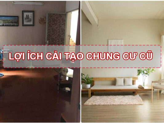 Các lợi ích cải tạo chung cư cũ