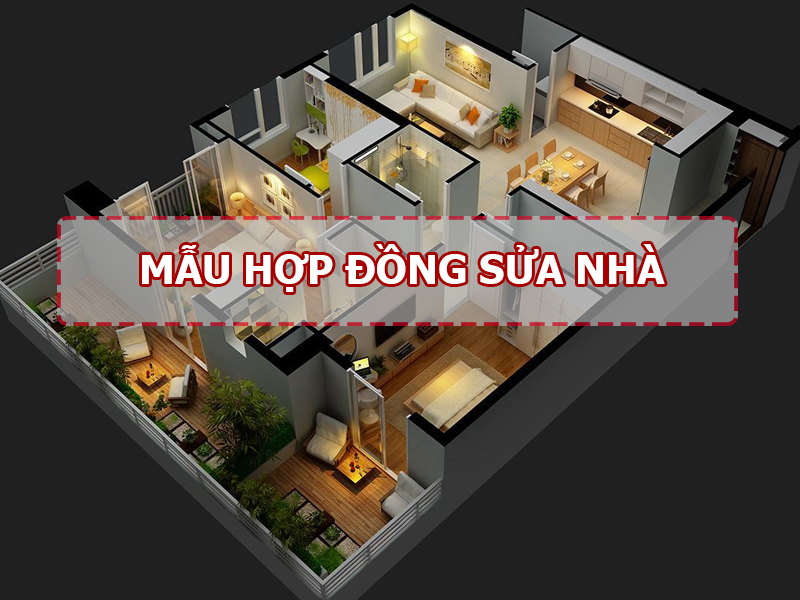 + 10 mẫu hợp đồng sửa chữa nhà ở mới nhất năm 2023 1 + 10 mẫu hợp đồng sửa chữa nhà ở mới nhất năm 2023