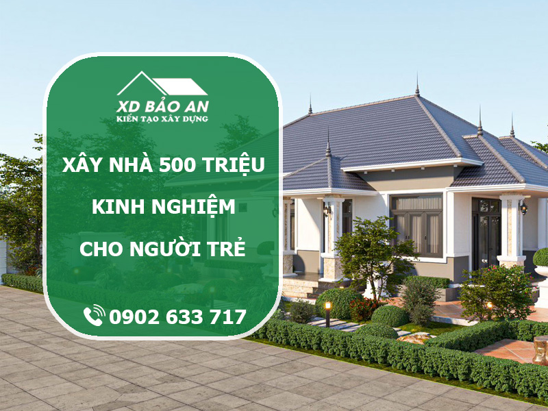 Hành trình xây nhà 500 Triệu: Kinh nghiệm thực tế từ A-Z 1 Hành trình xây nhà 500 Triệu: Kinh nghiệm thực tế từ A-Z